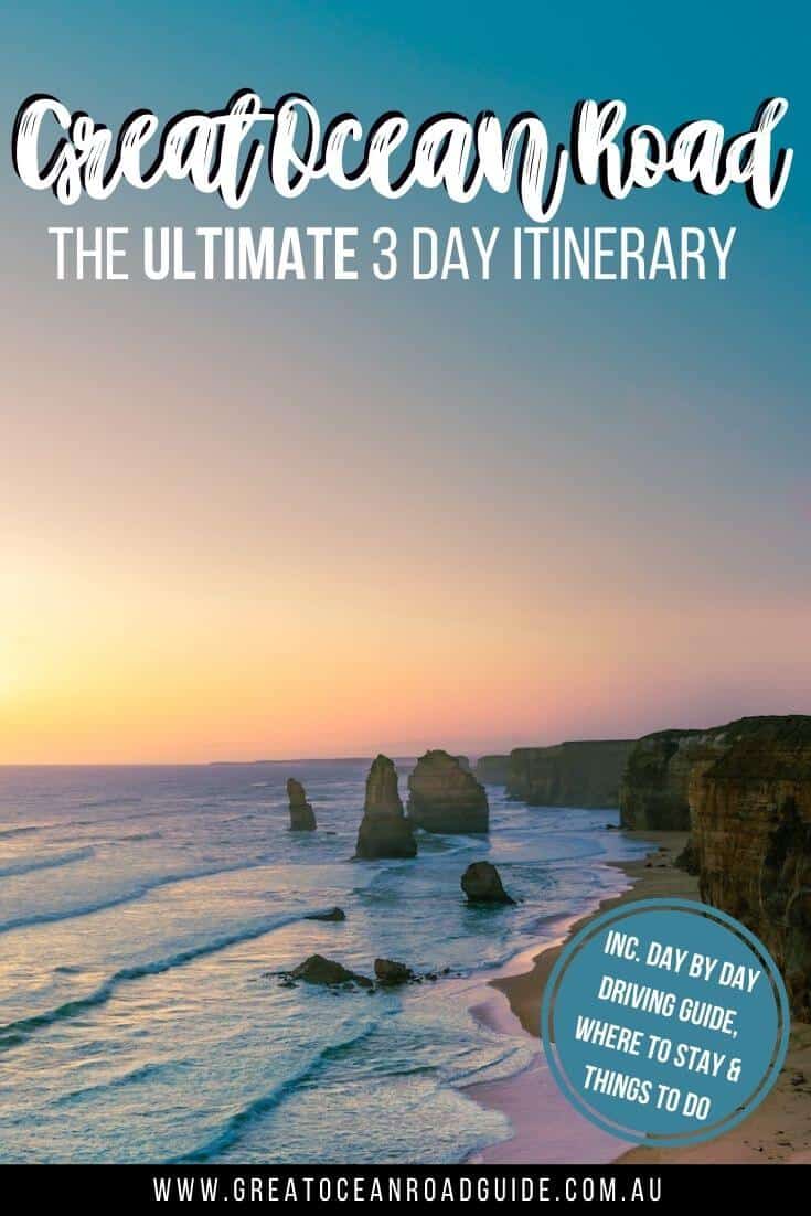 Self Drive 3 Day Great Ocean Road Itinerary PIn Image featuring the 12 Apostles Limestone Rock formation standing off the coastline with a sunset in the background